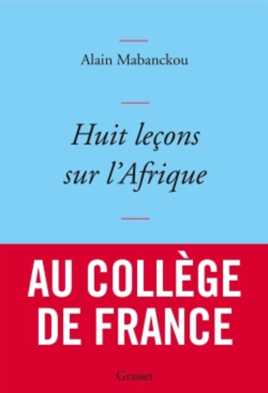 Huit Leçons Sur L Afrique