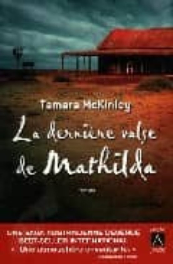 La Derniere Valse de Mathilda