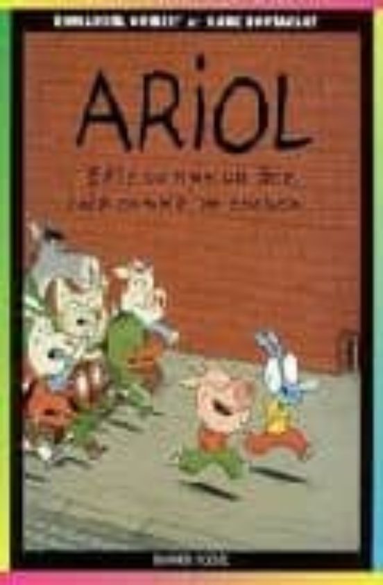 Ariol: Bete Comme un Ane Sale Comme un Cochon
