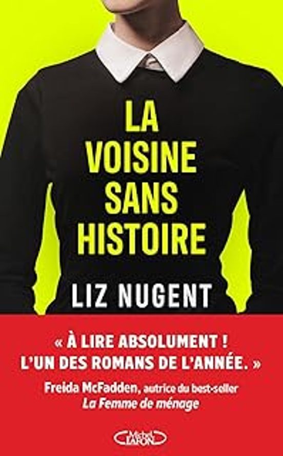 La Voisine Sans Histoire