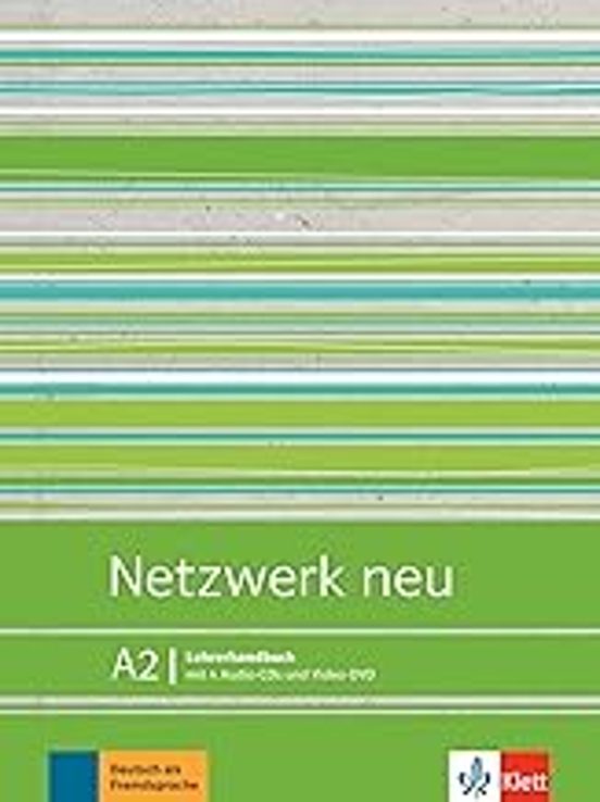 Netzwerk Neu A2 Lehrerhandbuch