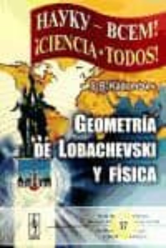 Geometria De Lobachevski Y Fisica