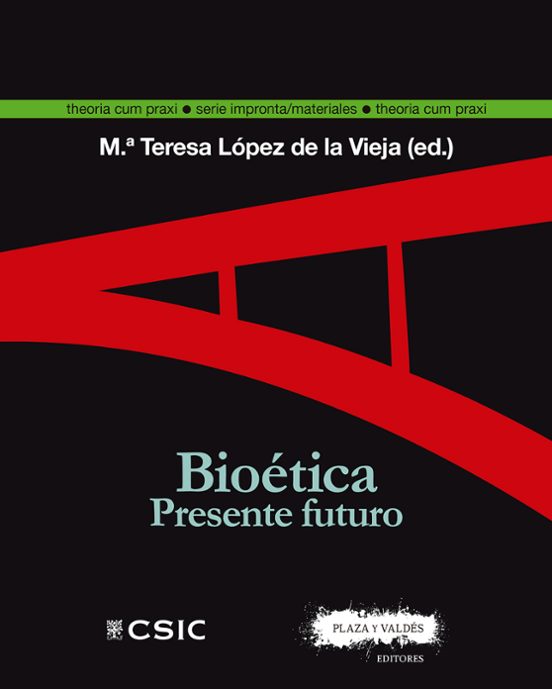 Bioetica : Presente Futuro