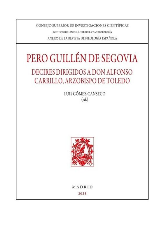 Decires Dirigidos A Don Alfonso Carrillo Arzobispo De Toledo
