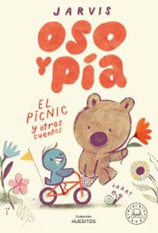 Oso Y Pía 1. El Picnic Y Otras Historias