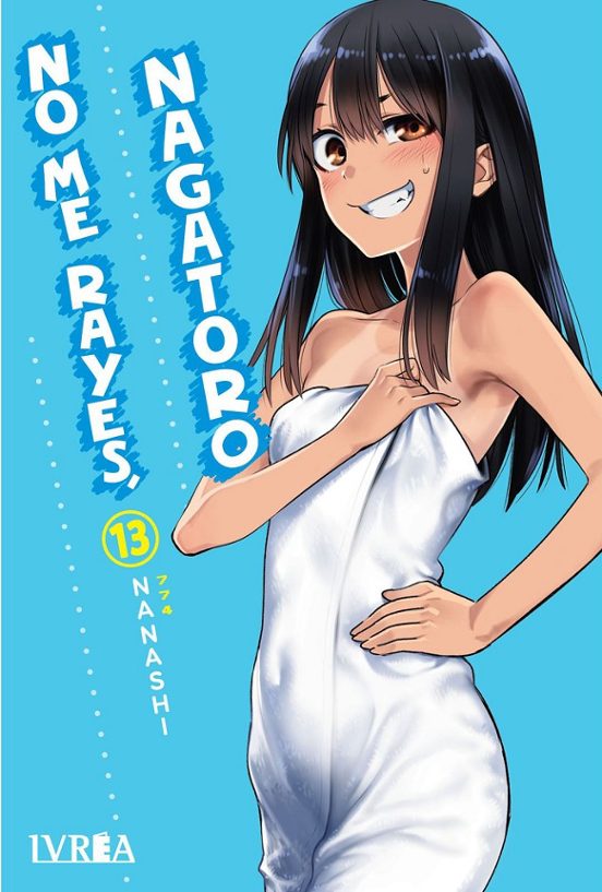 No Me Rayes Nagatoro 13