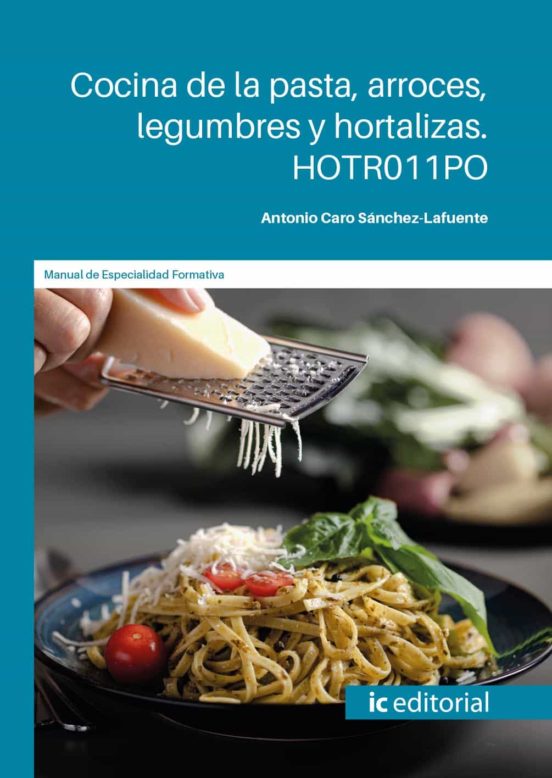 Hotr011po Cocina De La Pasta Arroces Legumbres Y Hortalizas