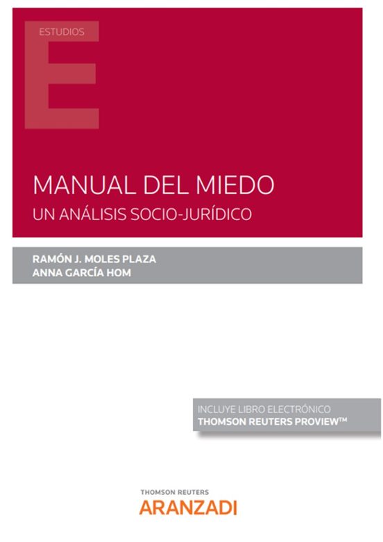 Manual Del Miedo.un Análisis Socio-jurídico