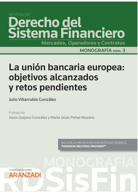 Unión Bancaria Europea: Objetivos Alcanzados Y Retos Pendientes