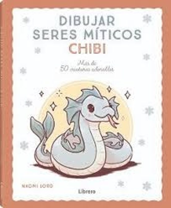 Dibujar Seres Miticos Chibi Mas De 50 Criaturas Adorables