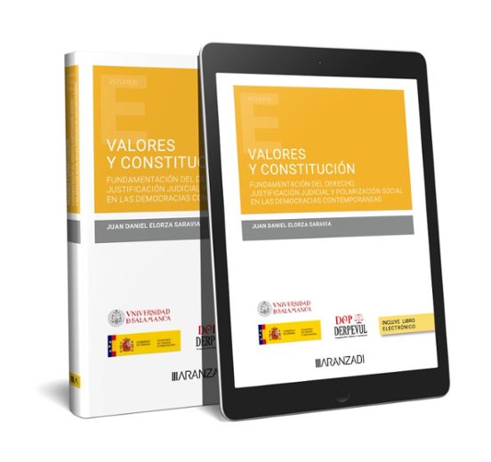 Valores Y Constitución.fundamentación Del Derecho Justificación Judici