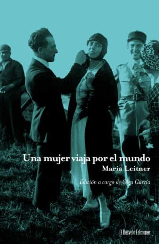 Una Mujer Viaja Por El Mundo
