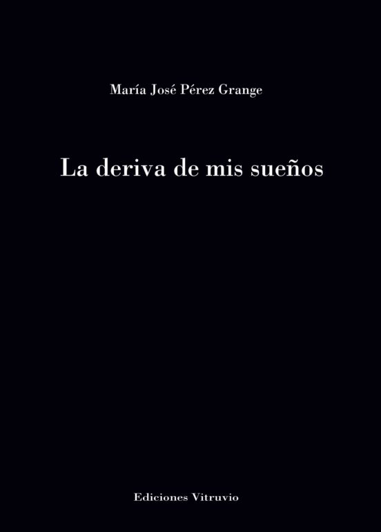 La Deriva De Mis Sueños