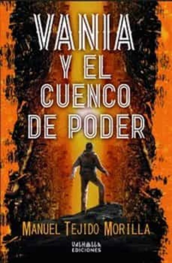 Vania Y El Cuenco Del Poder