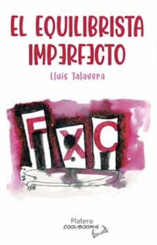 El Equilibrista Imperfecto