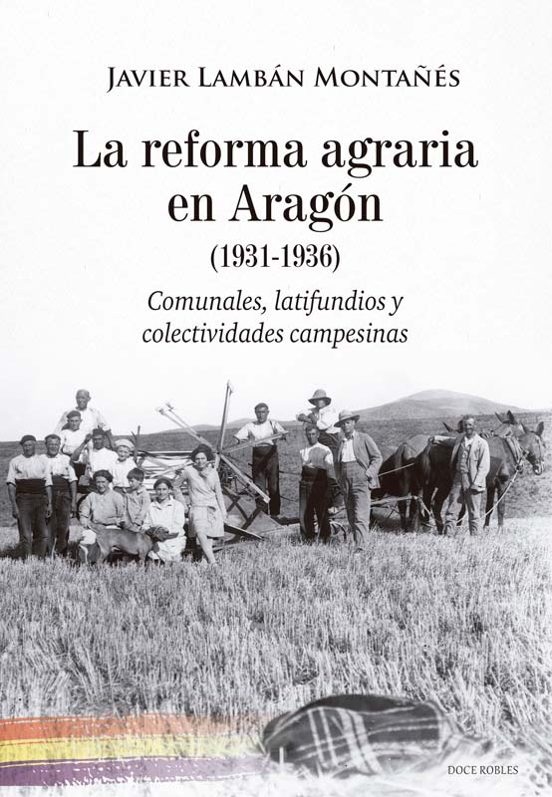 La Reforma Agraria En Aragón
