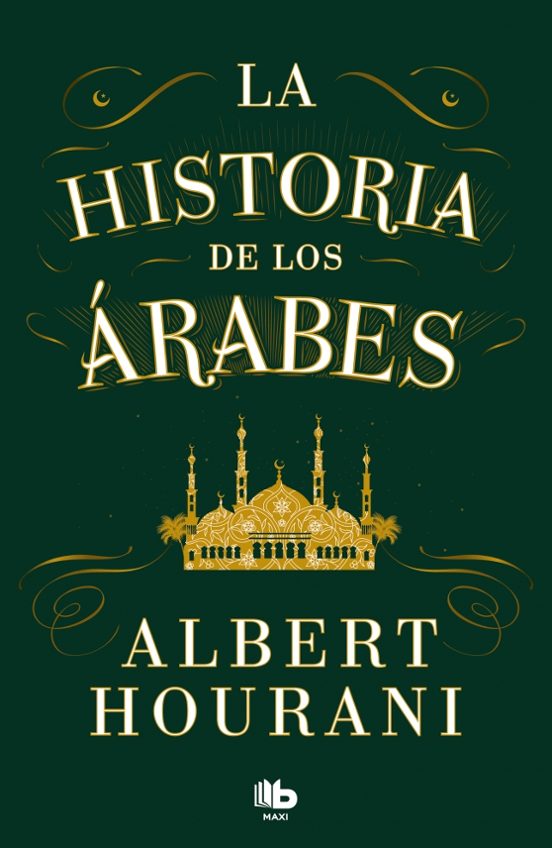 La Historia De Los Árabes