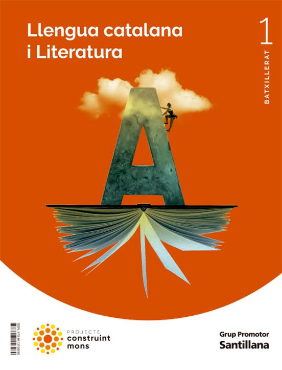 Llengua I Literatura 1º Batxillerat Construint Mons Catalunya / Illes