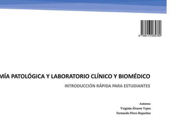 Anatomía Patológica Y Laboratorio Clínico Y Biomédico