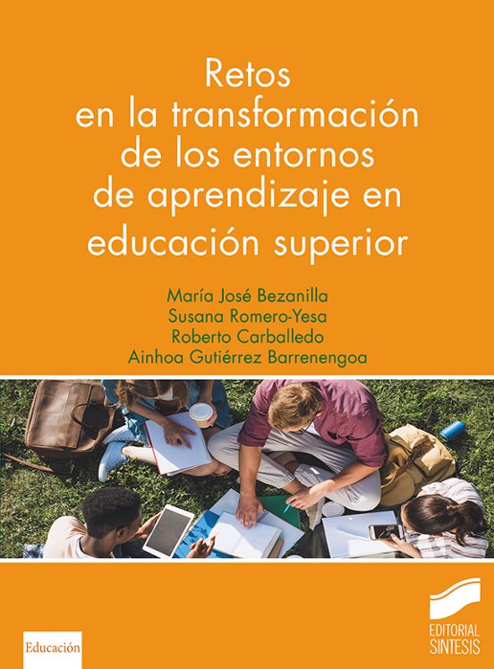 Retos en la Transformación de los Entornos de Aprendizaje en Educación
