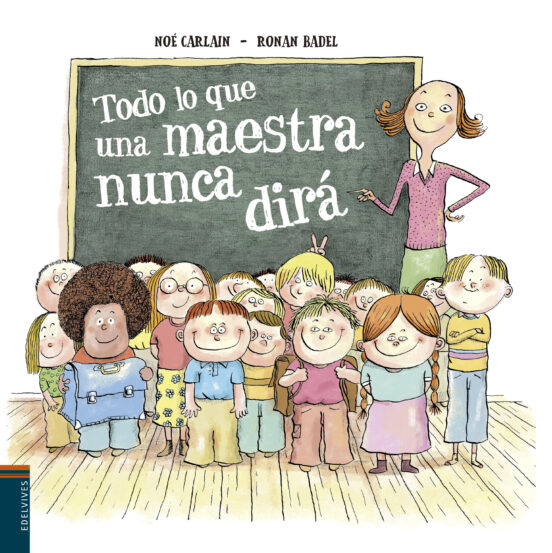 Lo Que una Maestra Nunca Te Dirá