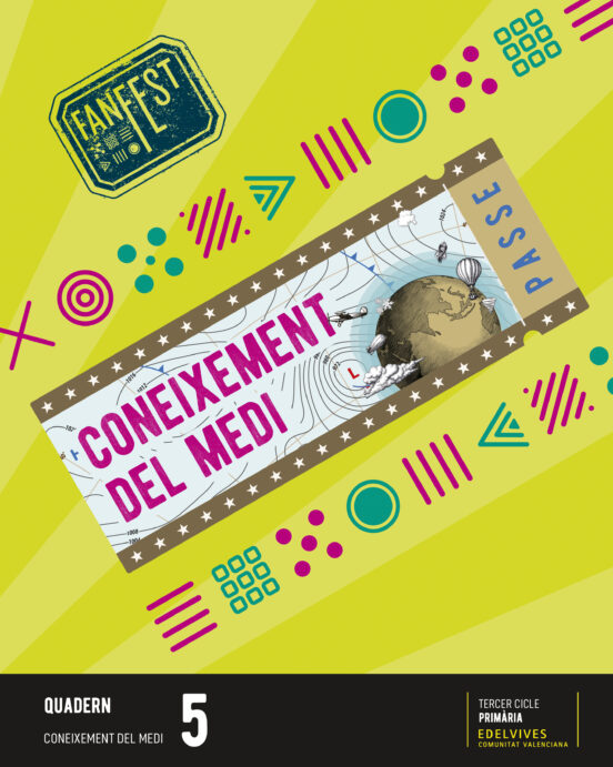 Coneixement del Medi 5º Primaria. Quadern Proyecto Fanfest Comunidad V