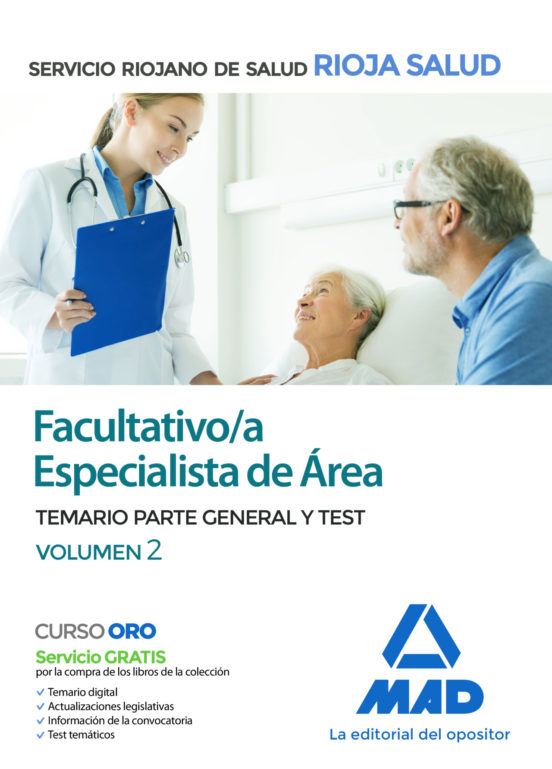 Facultativo Especialista De Área Del Servicio Riojano De Salud. Temario Parte General Y Test Volumen 2