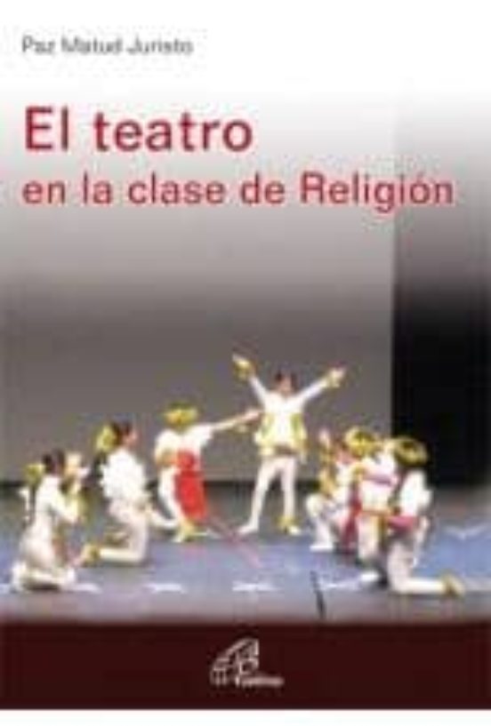 El Teatro En La Clase De Religión