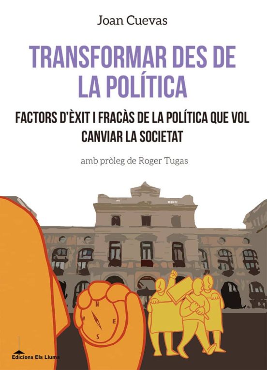 Transformar Des De La Politica : Factors D Exit I Fracas De La Po