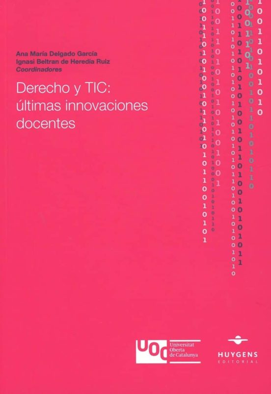 Derecho Y Tic: Ultimas Innovzaciones Docentes