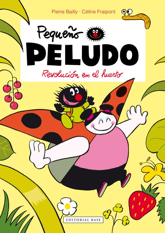 Pequeño Peludo: Revolucion En El Huerto