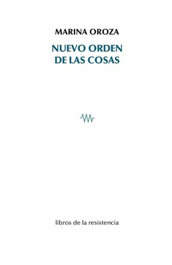 Nuevo Orden De Las Cosas