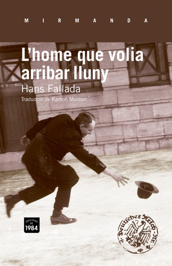 L Home Que Volia Arribar Lluny