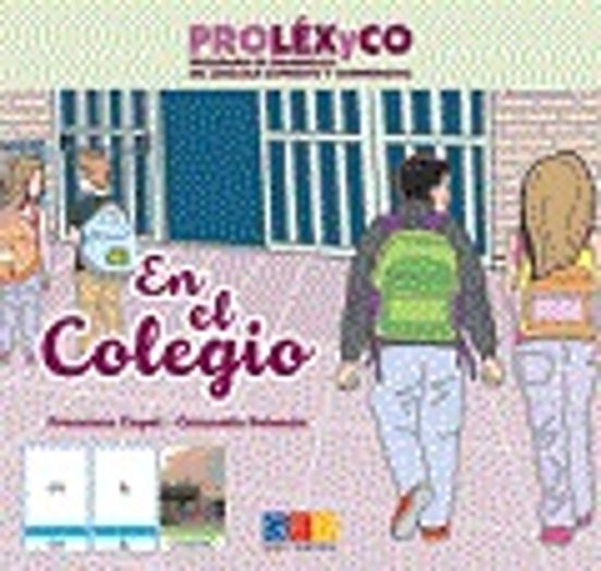 Prolexico. Cuento En El Colegio