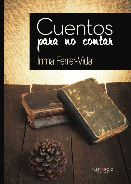 Cuentos Para No Contar