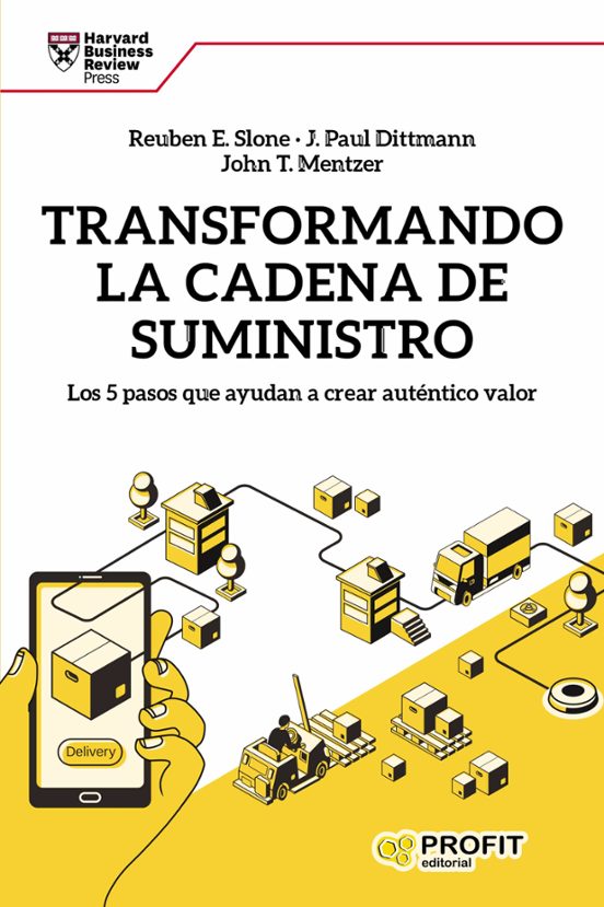 Transformando La Cadena De Suministro: Los 5 Pasos Que Ayudan A Crear