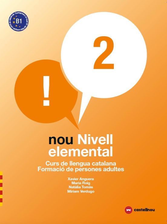 Nou Nivell Elemental 2. Curs De Llengua Catalana. Formació De Persones