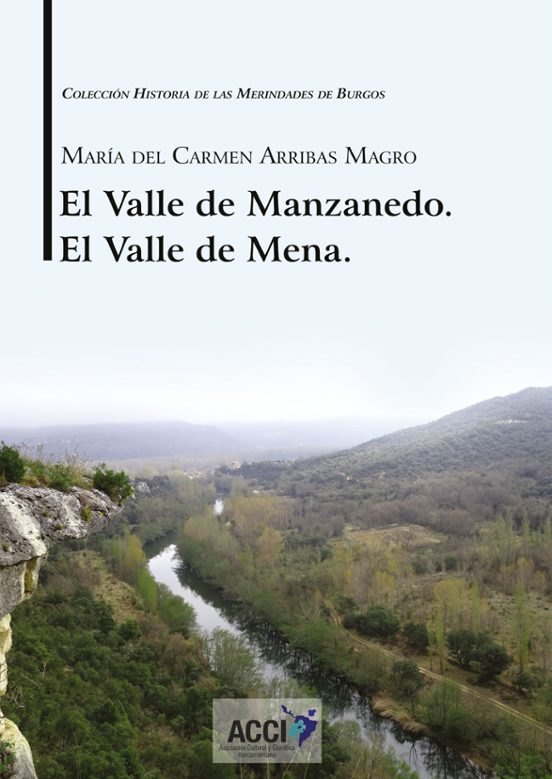 El Valle De Manzanedo. El Valle De Mena