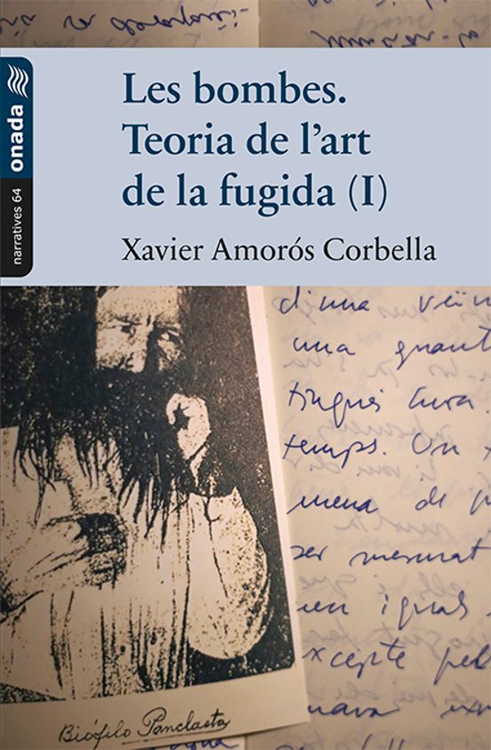 Les Bombes. Teoria De L’art De La Fugida