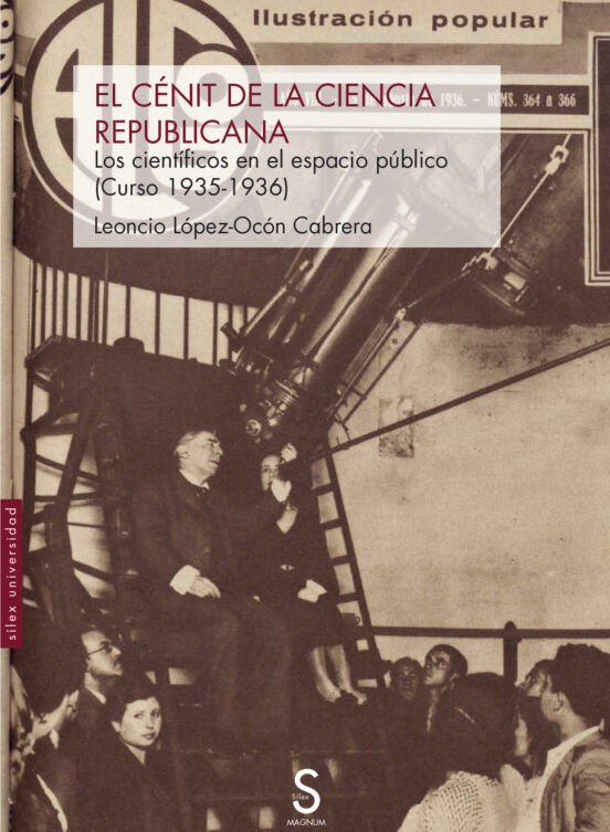 El Cénit De La Ciencia Republicana