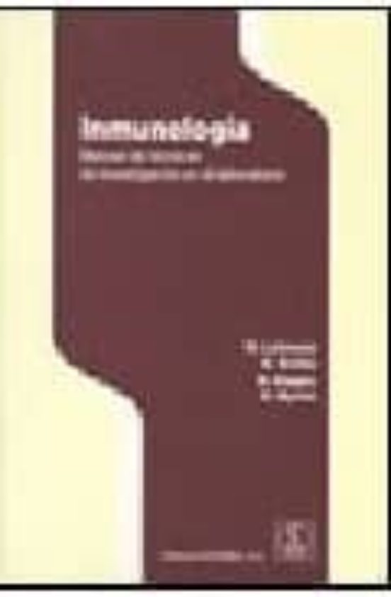 Inmunologia: Manual Tecnicas Investigacion En El Laboratorio