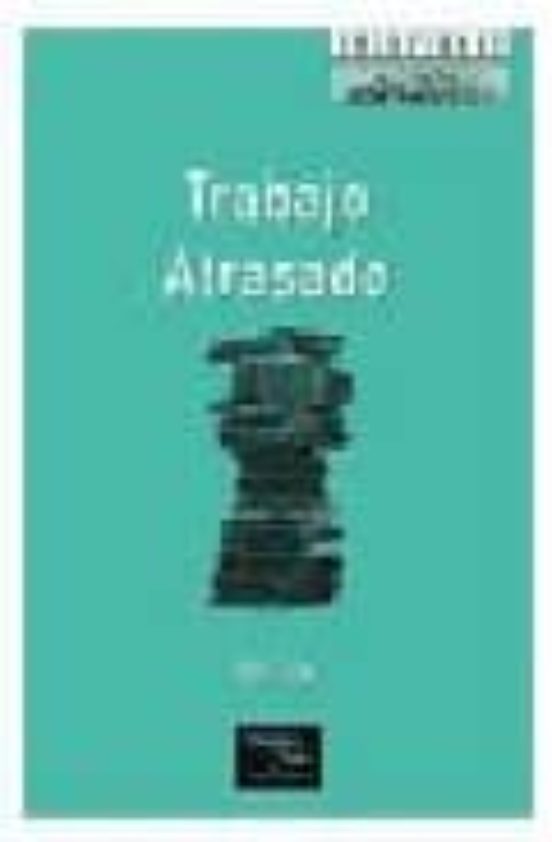 Trabajo Atrasado