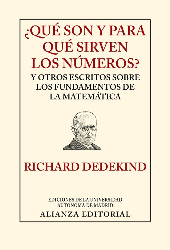 ¿que Son Y Para Que Sirven Los Numeros? Y Otros Escritos Sobre Lo S Fu