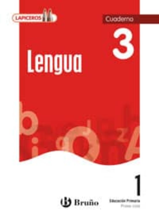 Lapiceros Lengua 1 Cuaderno 3 Educación Primaria