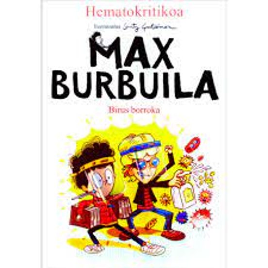 Max Burbuila 3: Birus Borroka