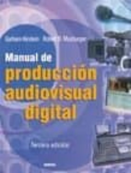 Digital: Guia De Tratamiento Posterior De La Imagen