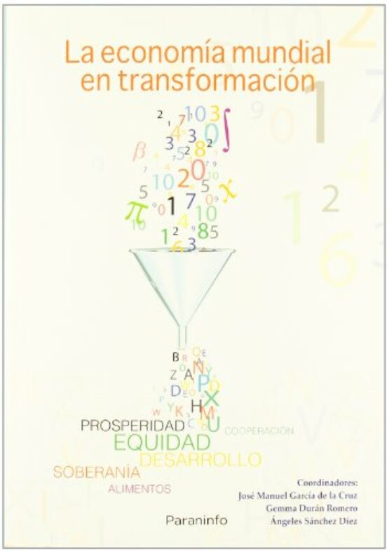 La Economía Mundial En Transformación