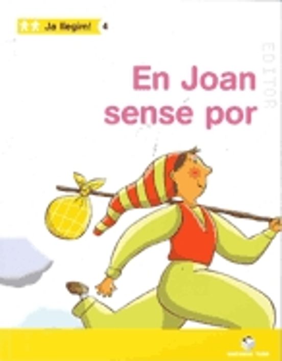 En Joan Sense Por Catala