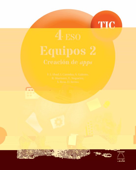 Tic 4º Eso Equipos 2 Creación De Apps