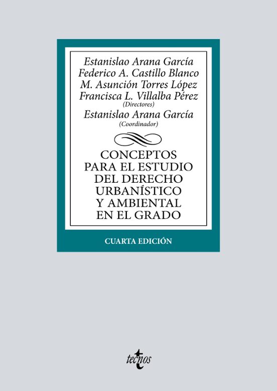 Conceptos Para El Estudio Del Derecho Urbanístico Y Ambiental En El Grado